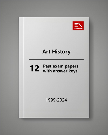 AP Art History - 12 Official Full Exam Papers from Year 1999 to 2024 with Answer
