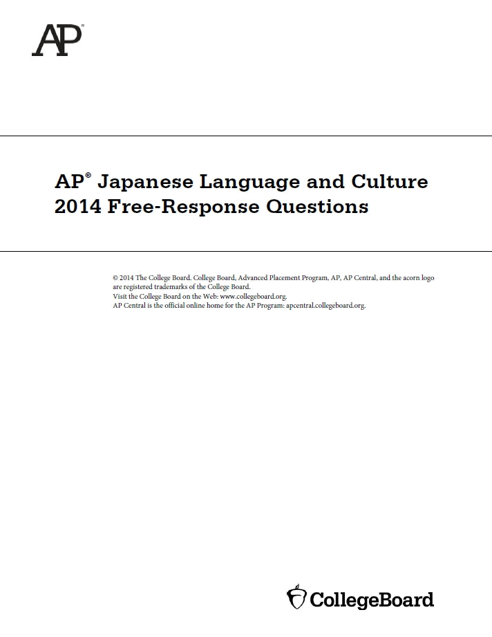 AP Japanese language and culture - 10 Official Full Exam Papers from Year 2014 to 2024 with Answer